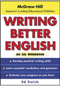 Writing Better English An ESL Workbook