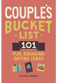 Couples Bucket List 101 Fun, Engaging Dating Ideas