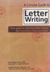 A Concise guide to Letter Writing