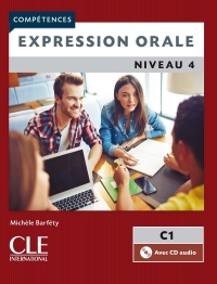 Expression orale 4  Niveau C1 Livre + CD 2ème édition سیاه سفید