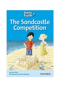 Family and Friends Readers 1 The Sandcastle Competition