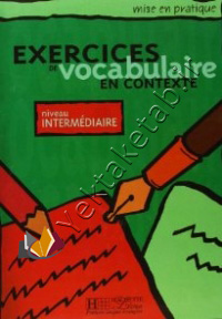 Exercices De Vocabulaire En Contexte Intermediate