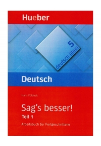 Deutsch üben 5 Sag's Besser! Teil 1