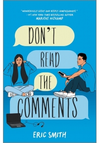 Don’t Read the Comments