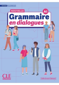 Nouvelle grammaire en dialogues niveau grand debutant A1