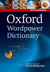 Oxford Word power Dictionary 4th edition
