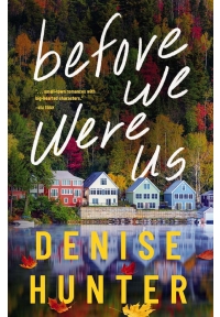 Before We Were Us