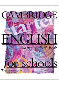 Cambridge English for Schools Starter