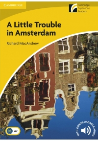 A Little Trouble in Amsterdam