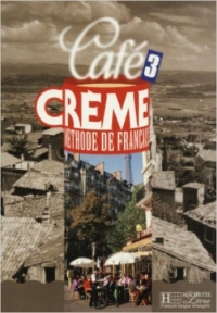Cafe Creme 3 Student Book+ Work Book