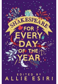 Shakespeare for Every Day of the Year
