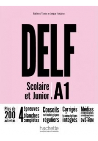 DELF Scolaire et Junior Nouvelle Edition A1