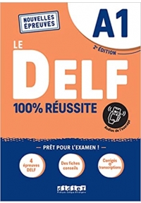 DELF A1 100% réussite 2e édition