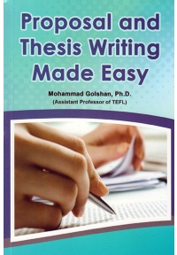 Proposal and Thesis Writing Made Easy