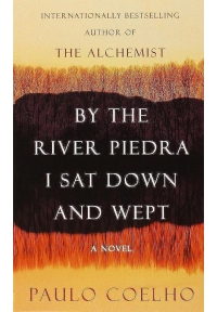 By the River Piedra I Sat Down and Wept