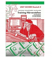 UNI? SICHER! Deutsch 2 Training Hörverstehen