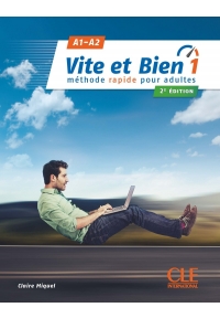 Vite et Bien 1 A1 A2 Niveaux - Livre + CD - 2ème édition