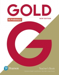 Gold B1 Preliminary Teacher's Book