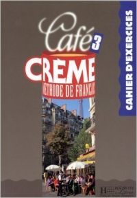 Cafe Crème 3 Work Book
