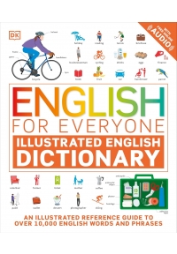 English for Everyone Illustrated English Dictionary