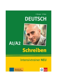 Schreiben A1-A2 Intensivtrainer NEU