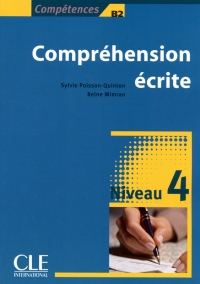 Compréhension écrite 4 Niveau B2 Livre