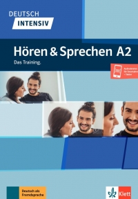 Deutsch intensiv Hören und Sprechen A2 Das Training