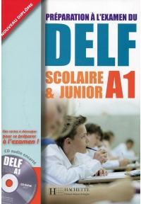 Preparation A LExamen Du Delf Scolaire Et Junior A1