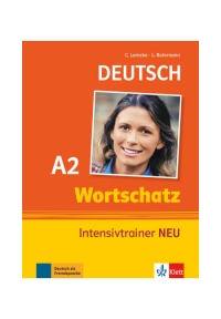 Wortschatz Intensivtrainer NEU A2