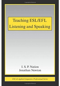 Teaching ESL-EFL Listening and Speaking