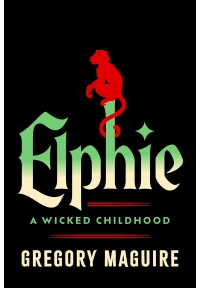 Elphie A Wicked Childhood