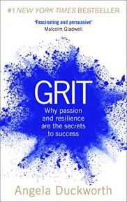 Grit Why passion and resilience are the secrets to success