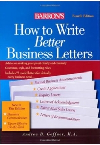 How to Write Better Business Letters