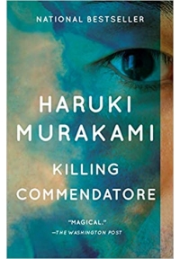 Killing Commendatore: A novel