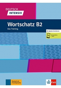 Deutsch intensiv Wortschatz B2 Das Training