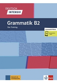 Deutsch intensiv Grammatik B2 Das Training