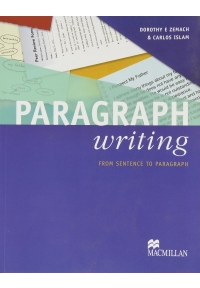 Paragraph Writing From Sentence to Paragraph