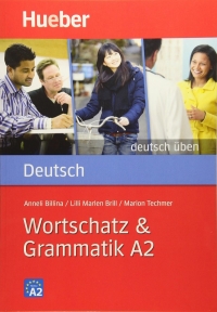 Deutsch Uben Wortschatz & Grammatik A2