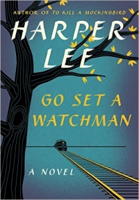 Go Set a Watchman A Novel