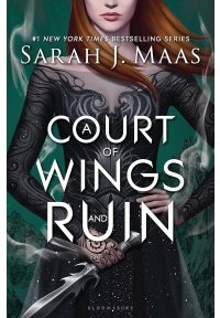 A Court of Wings and Ruin - A Court of Thorns and Roses 3