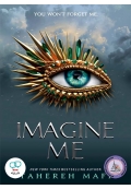 Imagine Me