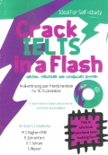 Crack IELTS In a Flash (Writing, Structure and Vocabulary Booster)