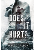 Does It Hurt