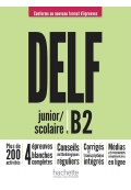 DELF Scolaire et Junior Nouvelle Edition B2