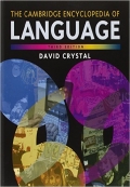 The Cambridge Encyclopedia of Language 3rd Edition