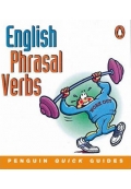 Penguin Quick Guides English Phrasal Verbs
