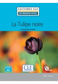 La tulipe noire - Niveau 2/A2 - Lecture CLE en français facile - Livre + CD