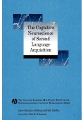 The Cognitive Neuroscience of Second Language Acquisition