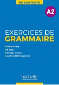 En Contexte Exercices de grammaire A2