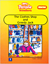 The Cloth Shop and Greedy Jack